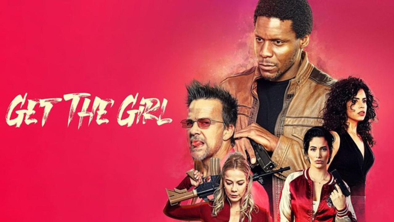 فيلم Get the Girl 2023 مترجم كامل اون لاين HD