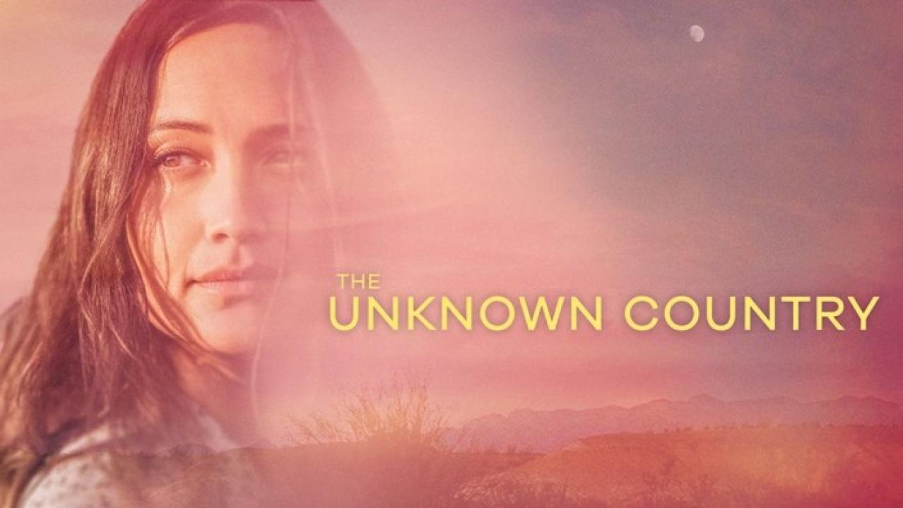 فيلم The Unknown Country 2022 مترجم كامل اون لاين HD