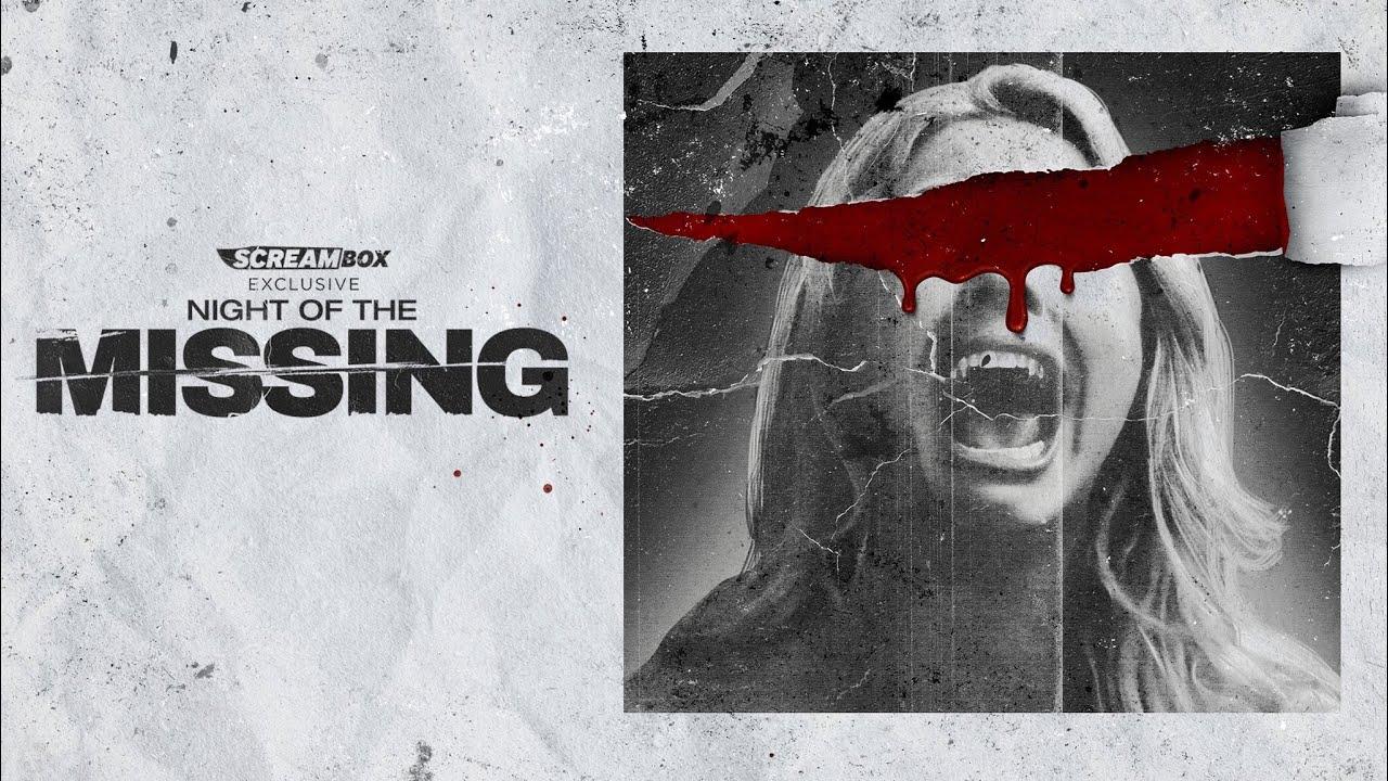 فيلم Night of the Missing 2023 مترجم كامل اون لاين HD