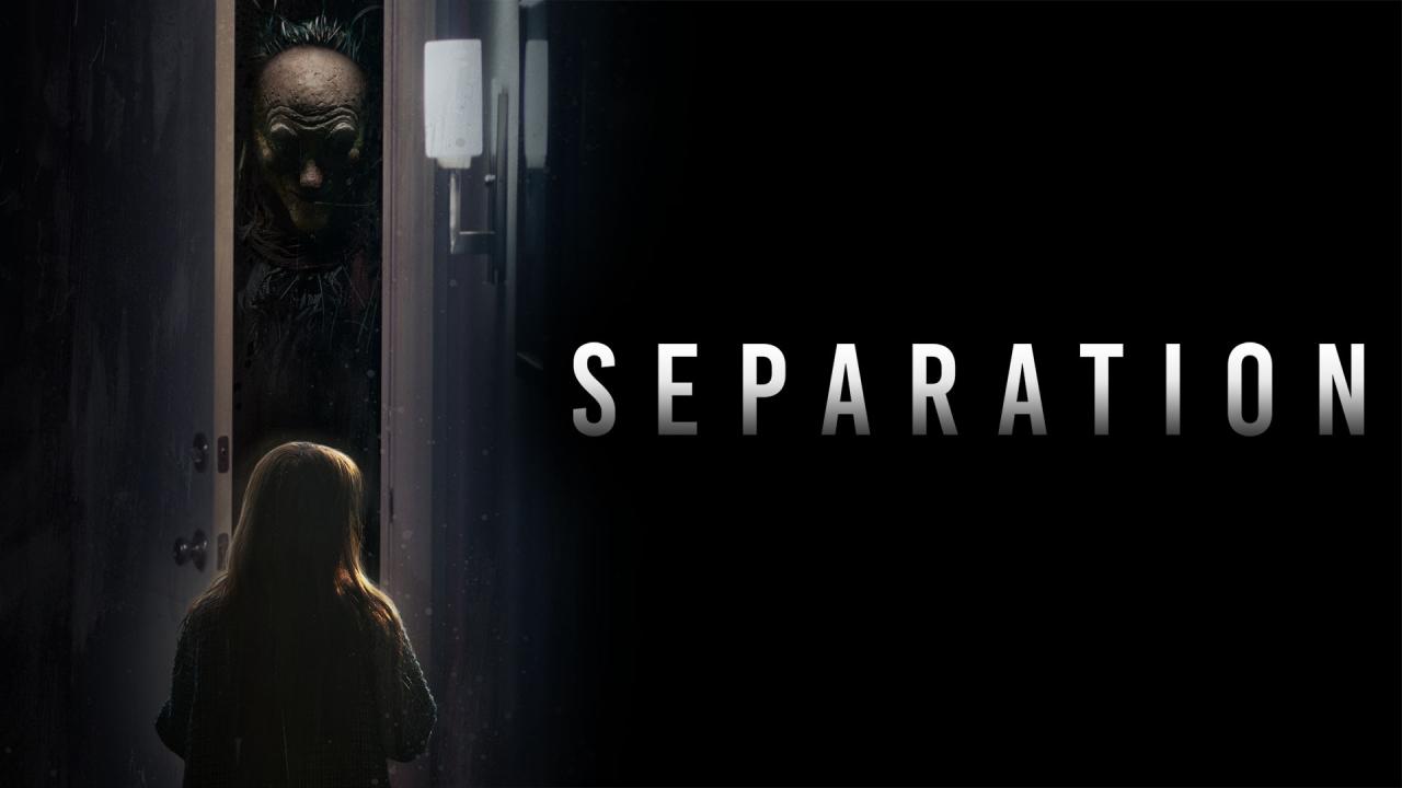 فيلم Separation 2021 مترجم كامل اون لاين HD