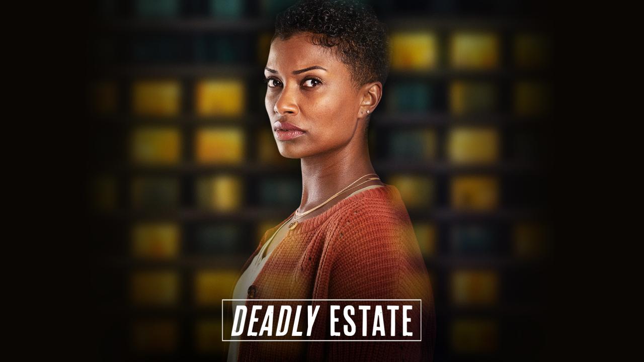 فيلم Deadly Estate 2023 مترجم كامل اون لاين HD
