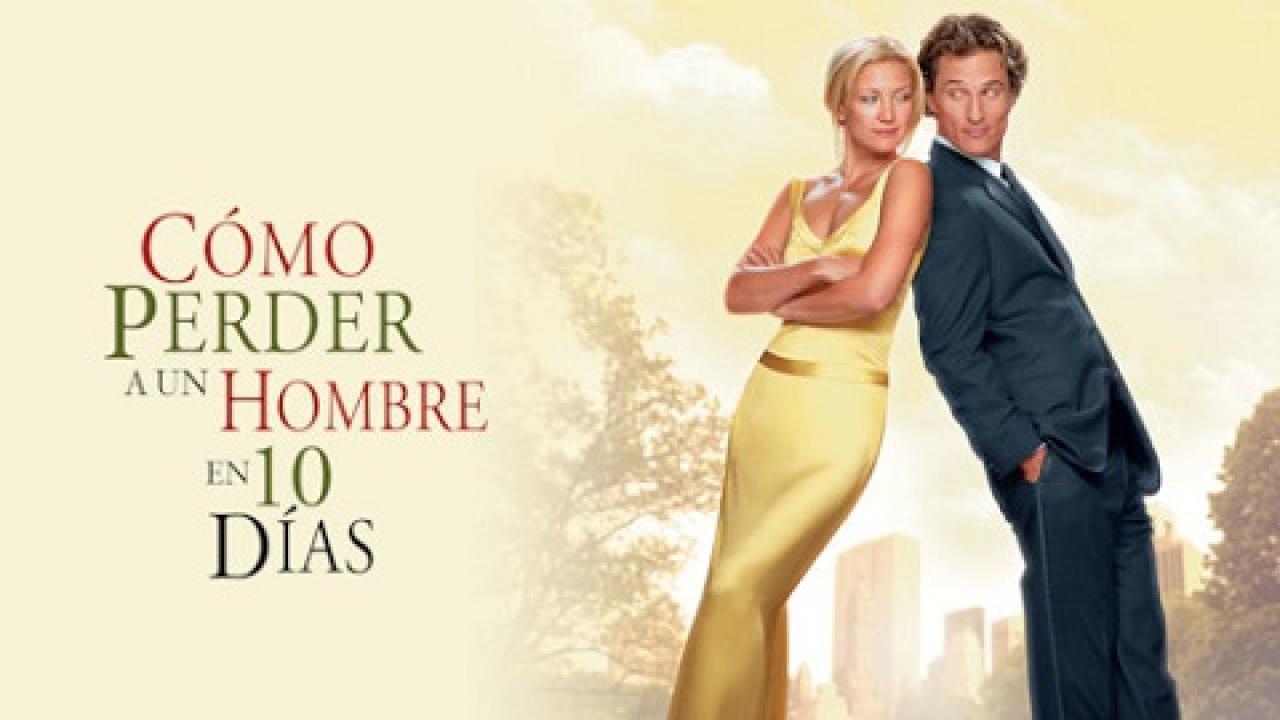 فيلم How to Lose a Guy in 10 Days 2003 مترجم كامل اون لاين HD