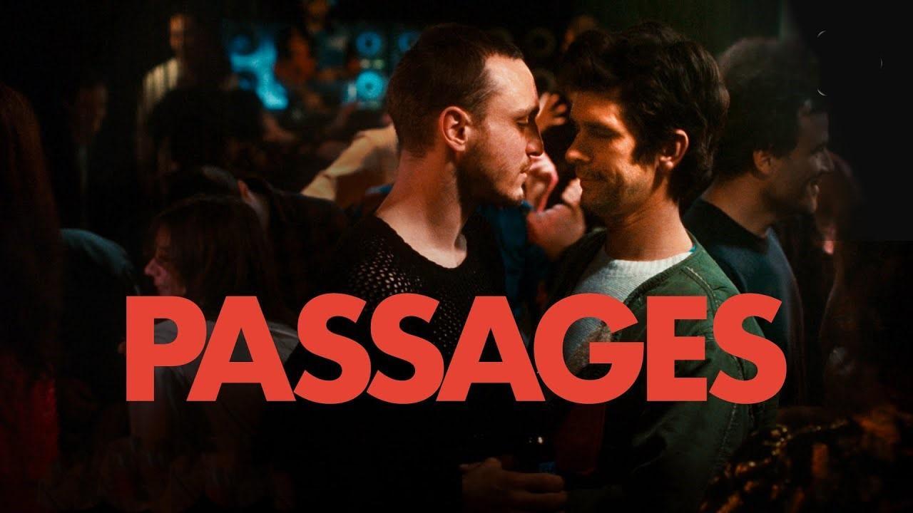 فيلم Passages 2023 مترجم كامل اون لاين HD