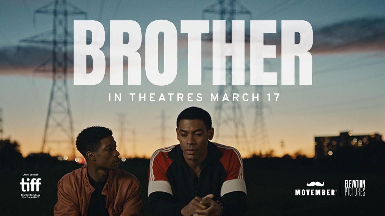 فيلم Brother 2023 مترجم كامل اون لاين HD