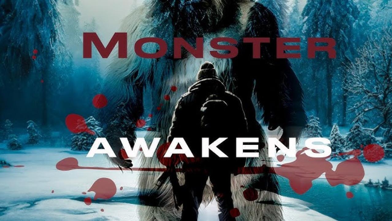 فيلم Monster Awakens 2024 مترجم اون لاين HD