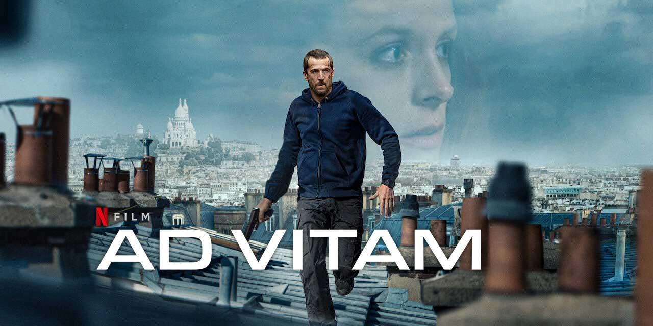 فيلم Ad Vitam 2025 مترجم كامل اون لاين HD