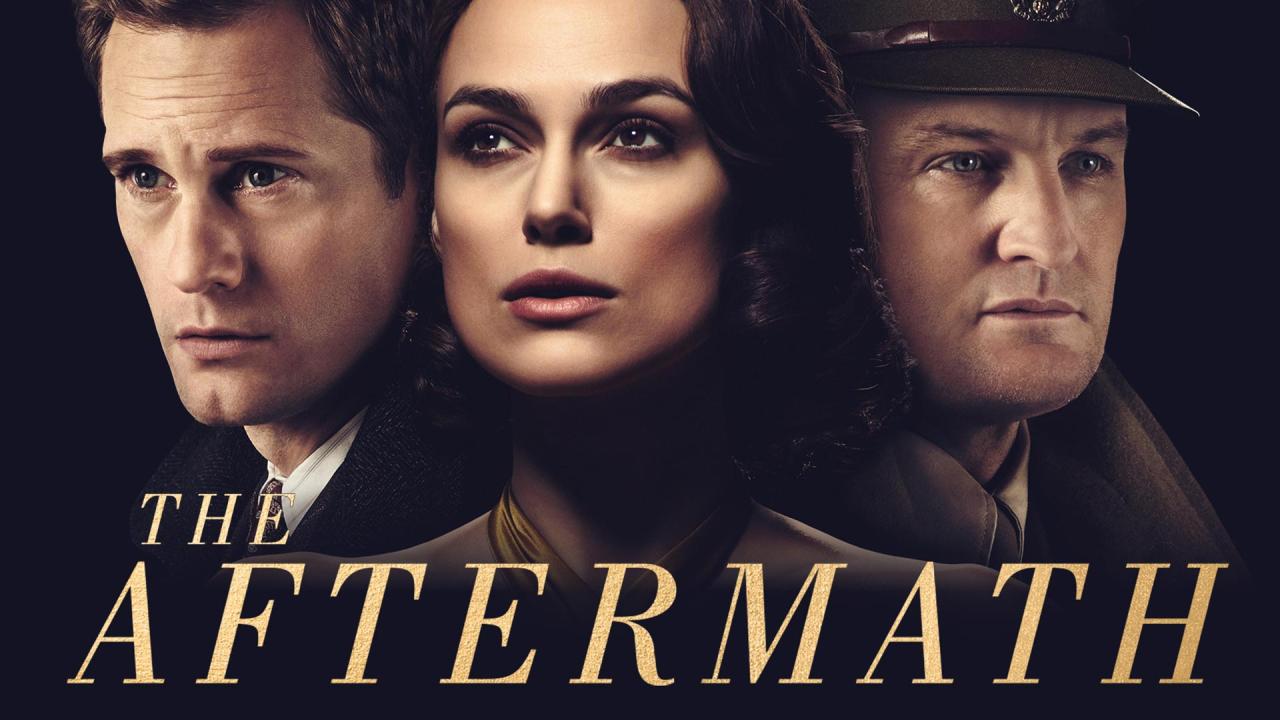 فيلم The Aftermath 2019 مترجم كامل اون لاين HD