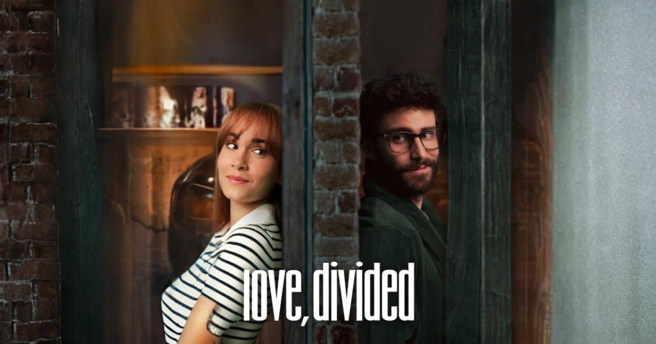 فيلم Love, Divided 2024 مترجم كامل اون لاين HD