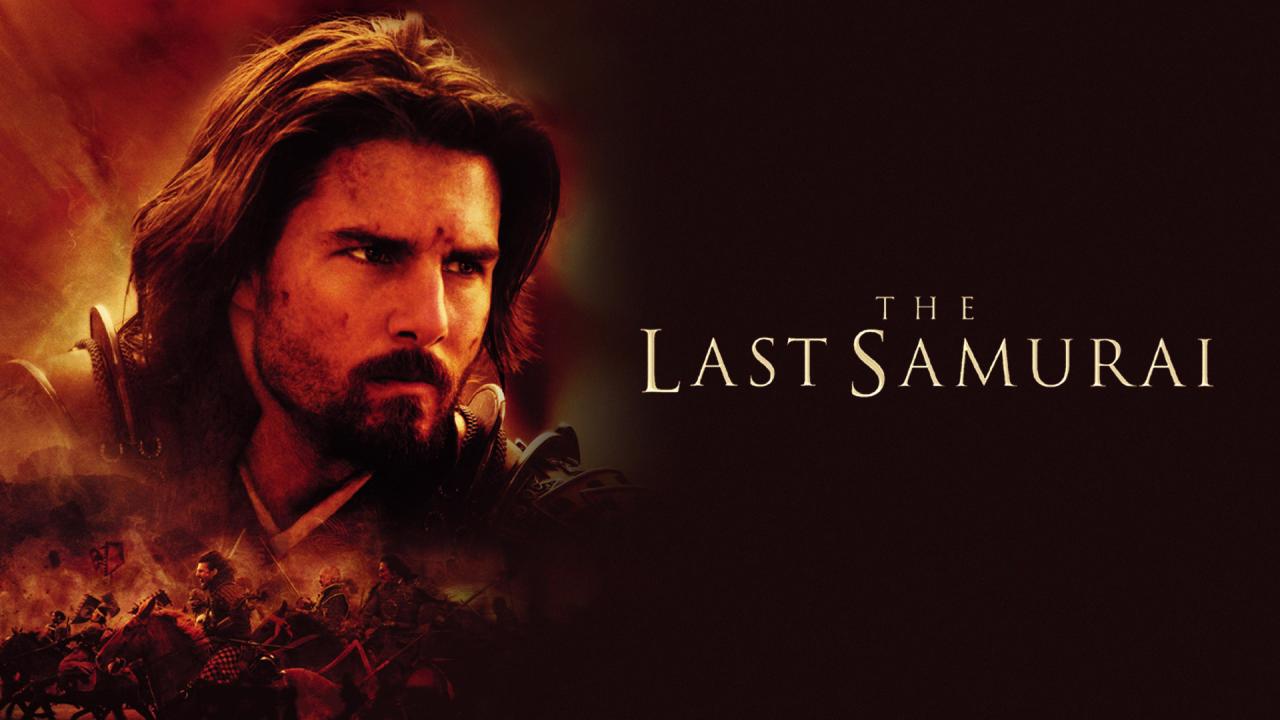 فيلم The Last Samurai 2003 مترجم كامل اون لاين HD